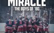 [纪录片]《奥运奇迹:1980美国国家男子冰球队》(2026)夸克网盘下载