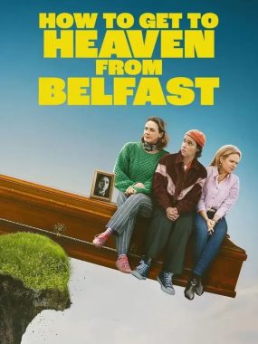 [夸克网盘] 《贝尔法斯特天堂路》 (2026) – 爱尔兰 喜剧 1080P 全8集